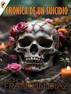 cover image of Crónica de un Suicidio